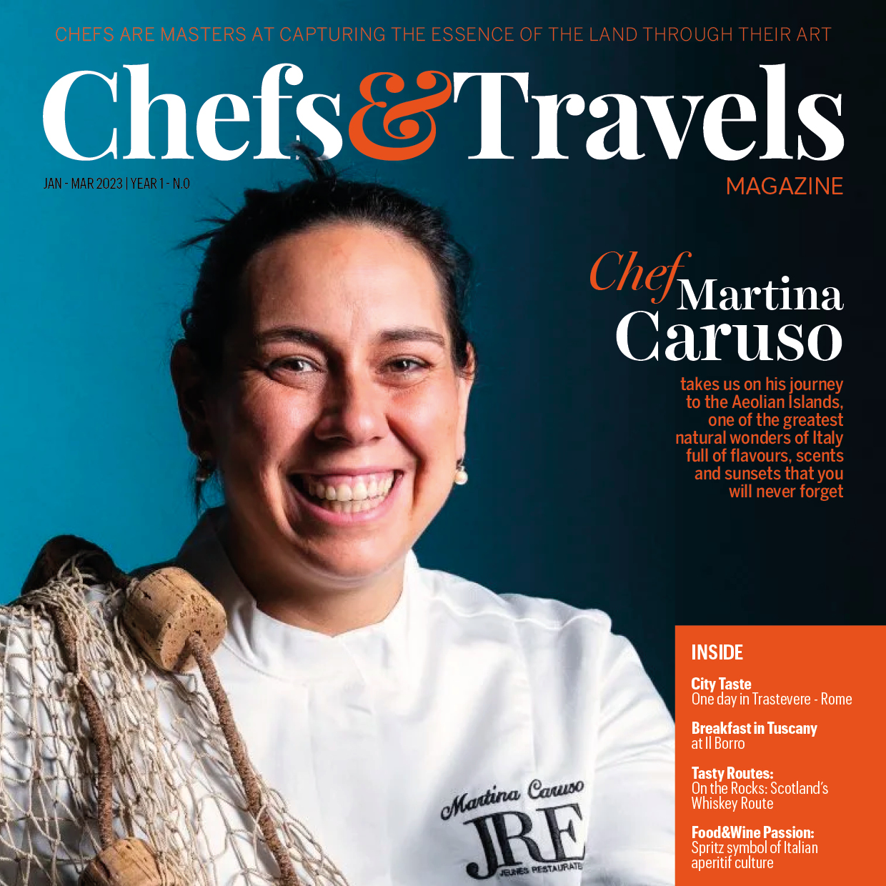 Chefs&Travels Magazine: Cover Story Chef Martina Caruso
